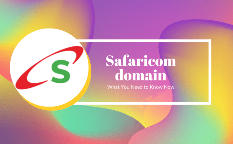 safaricom domain and web hosting