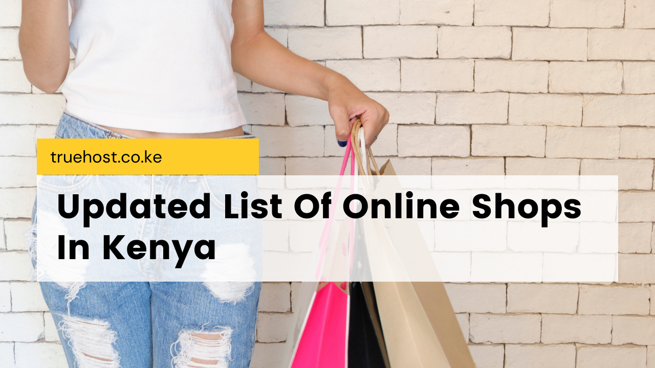 Updated List Of Online Shops In Kenya