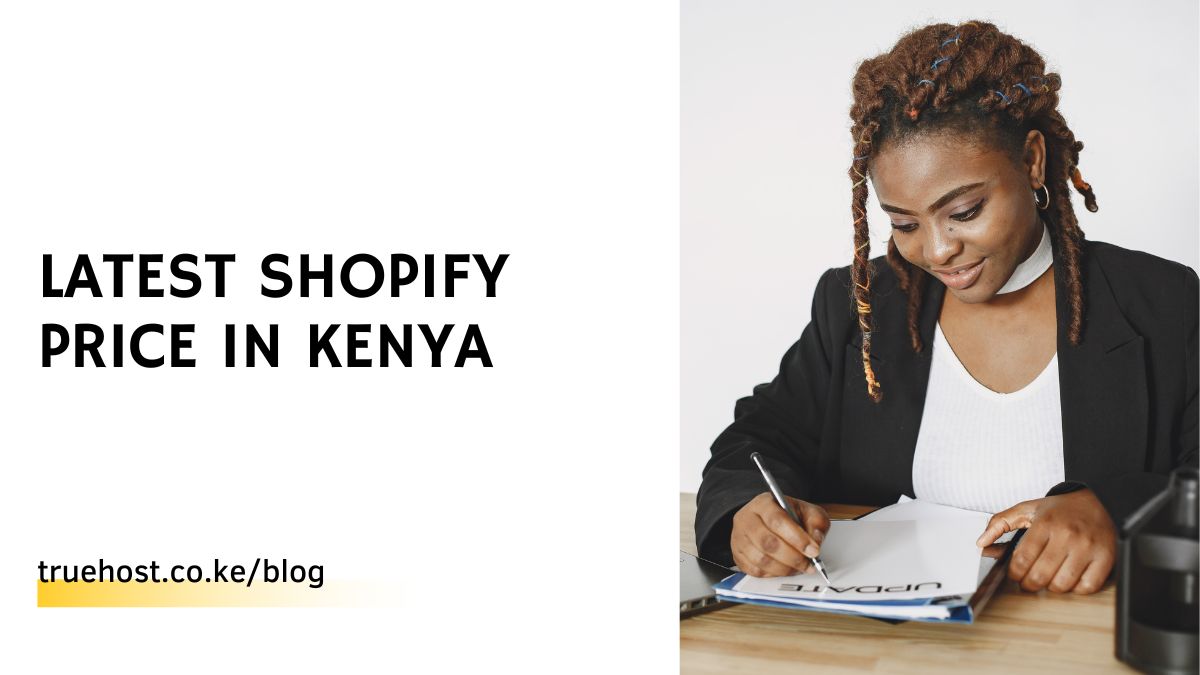 Latest Shopify Price in Kenya