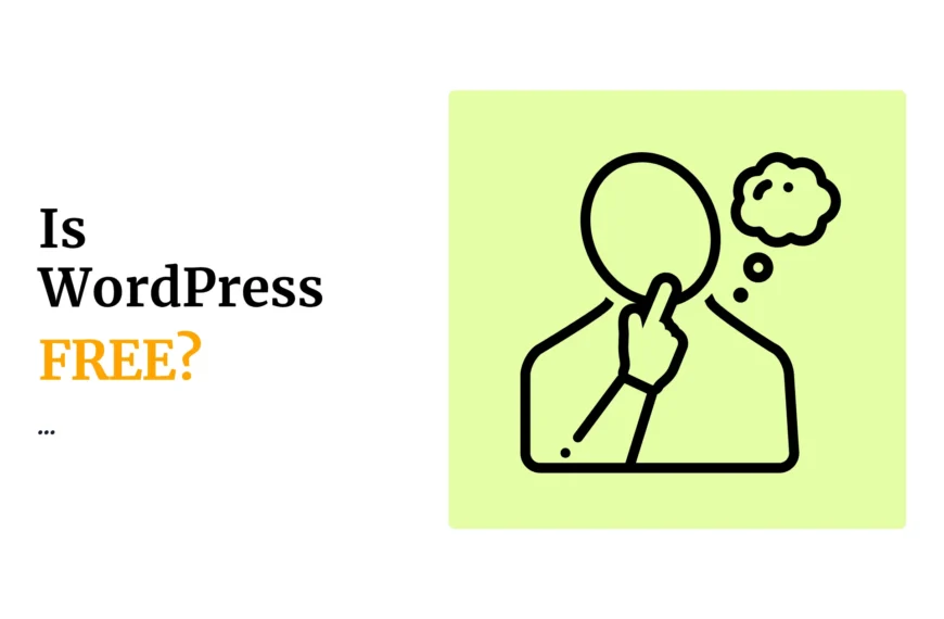 Is WordPress FREE?
