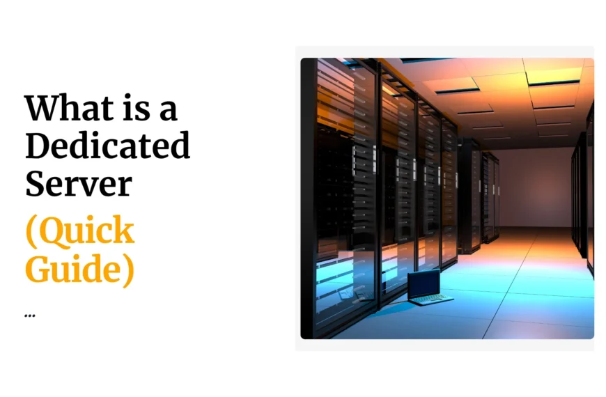 What is a Dedicated Server