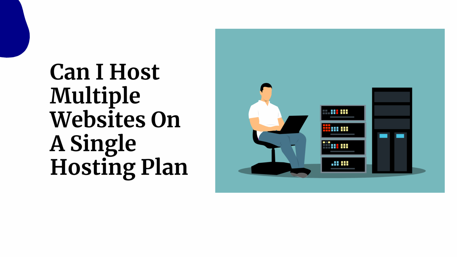 Can I Host Multiple Websites On A Single Hosting Plan