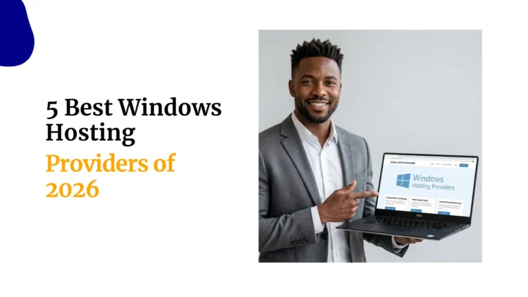 5 Best Windows Hosting Providers of 2026