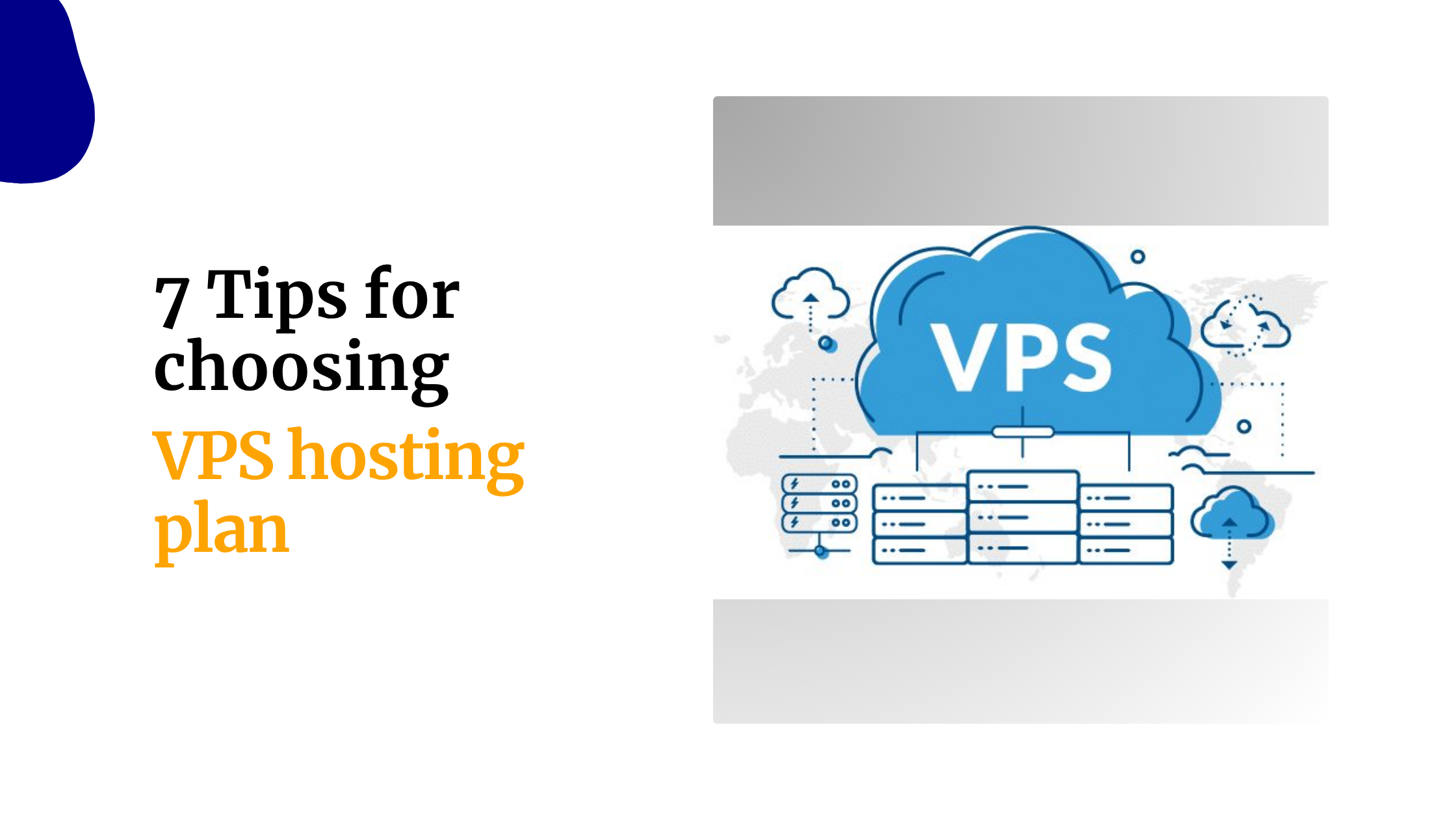 8 Tips for Choosing VPS Hosting Plan