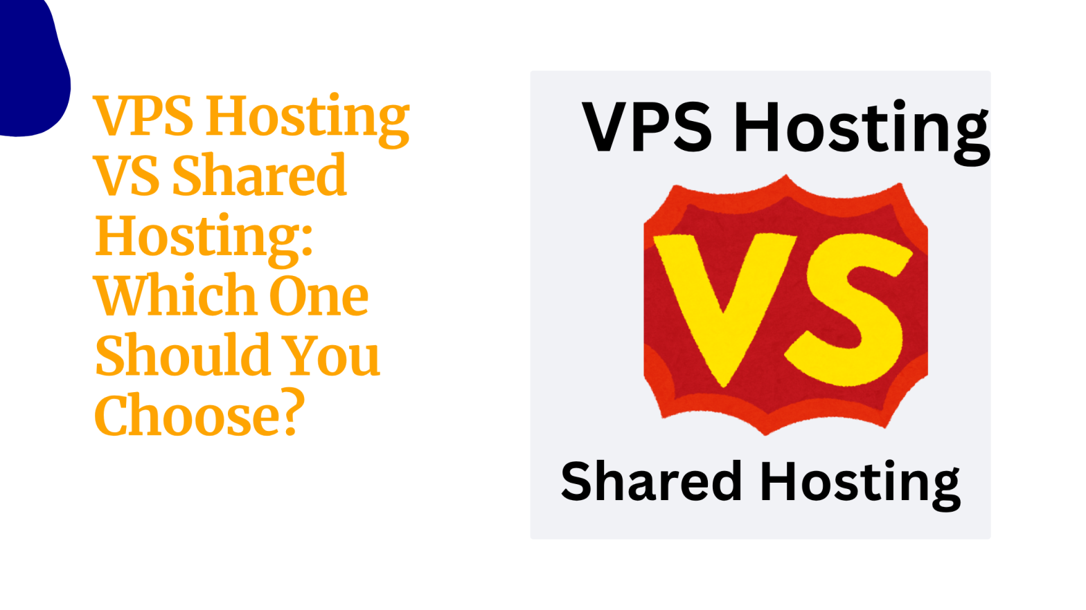 VPS Hosting VS Shared Hosting Which One Should You Choose