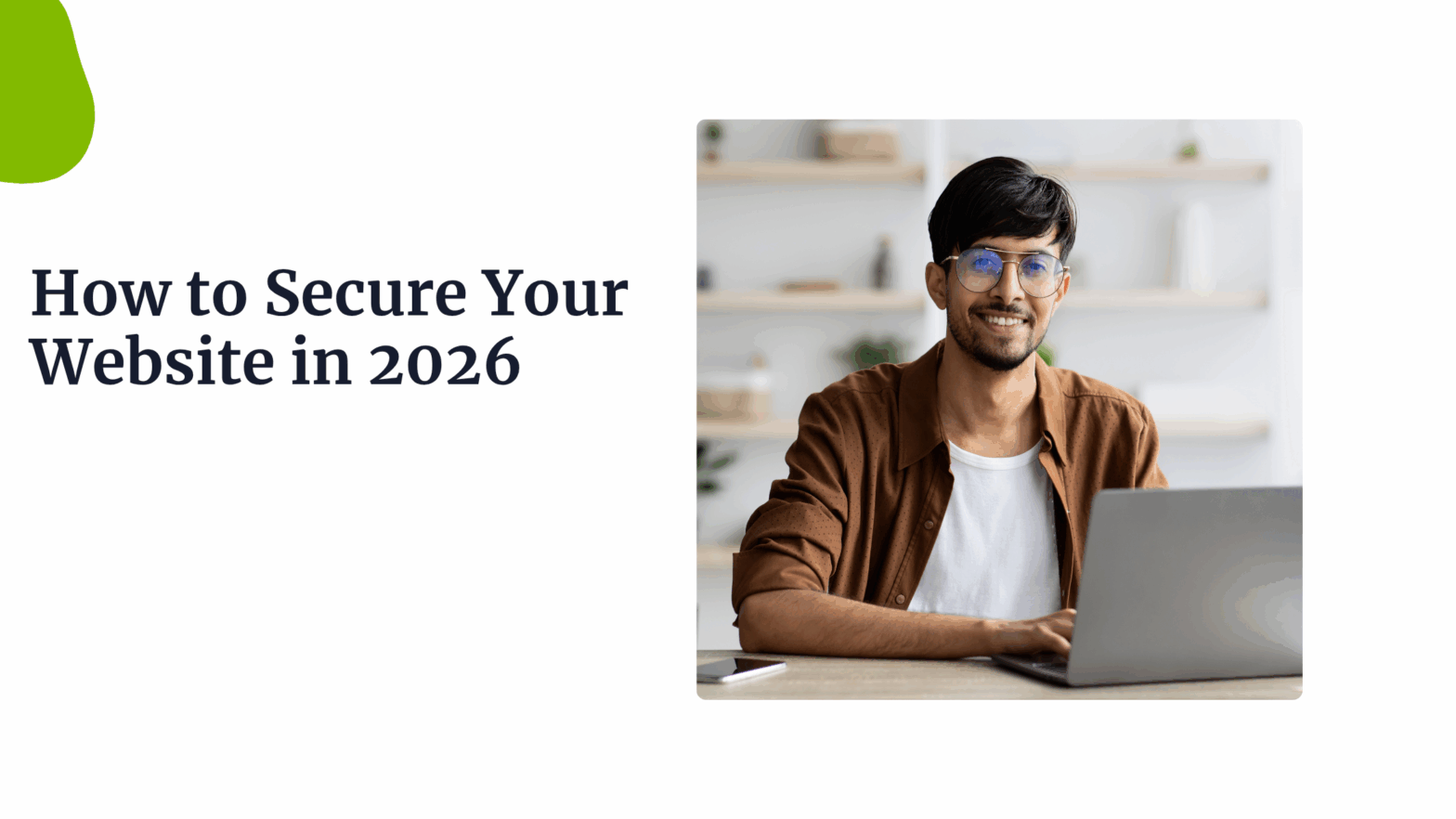 How to Secure Your Website in 2026