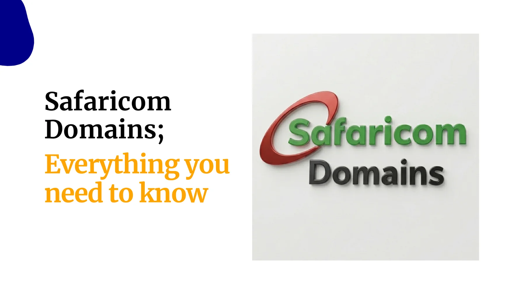 Safaricom Domains: Everything you need to know
