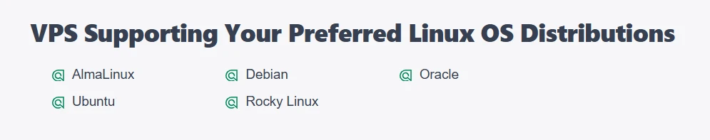 what is vps hosting OS distributions