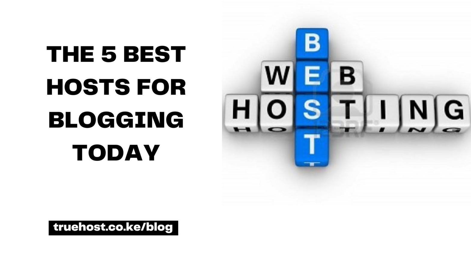 Best Hosts For Blogging