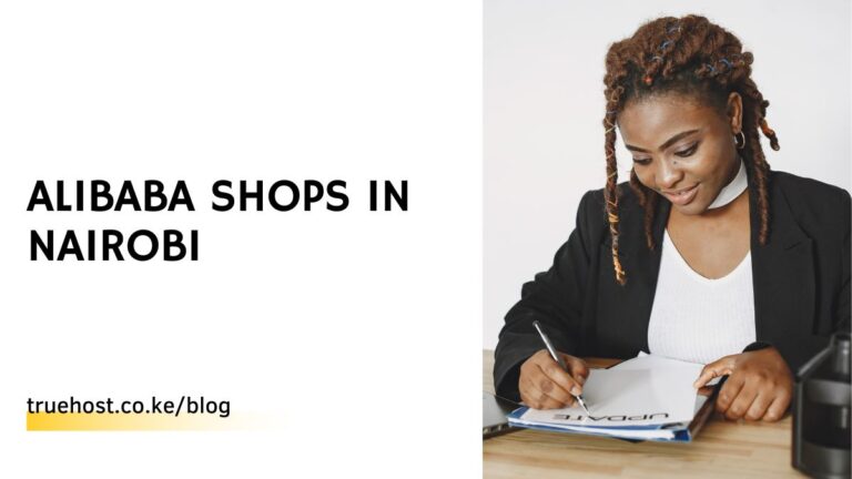 Alibaba Shops In Nairobi