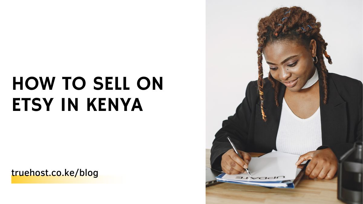 How To Sell On Etsy In Kenya