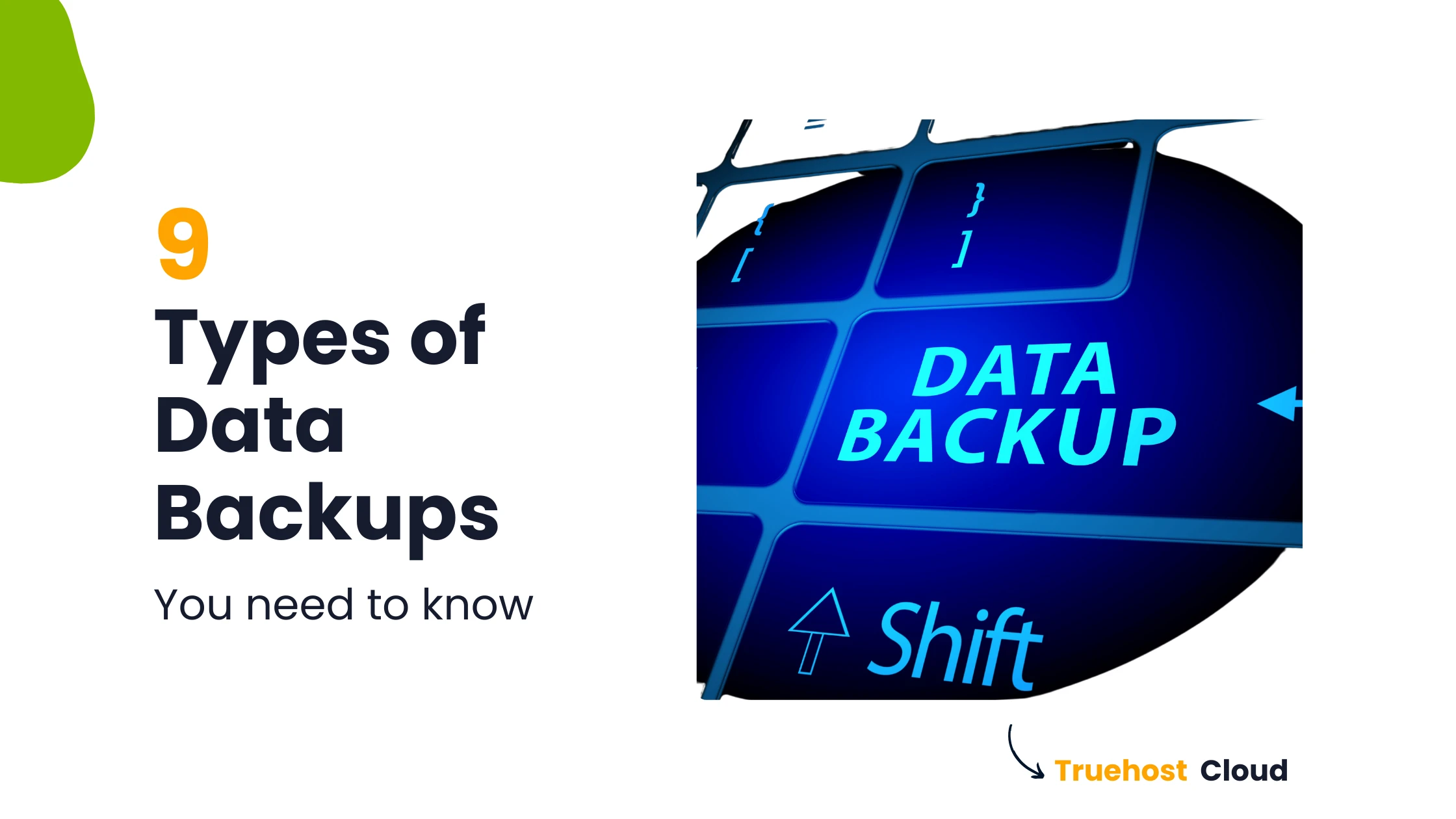The 9 types of data backups you need to know