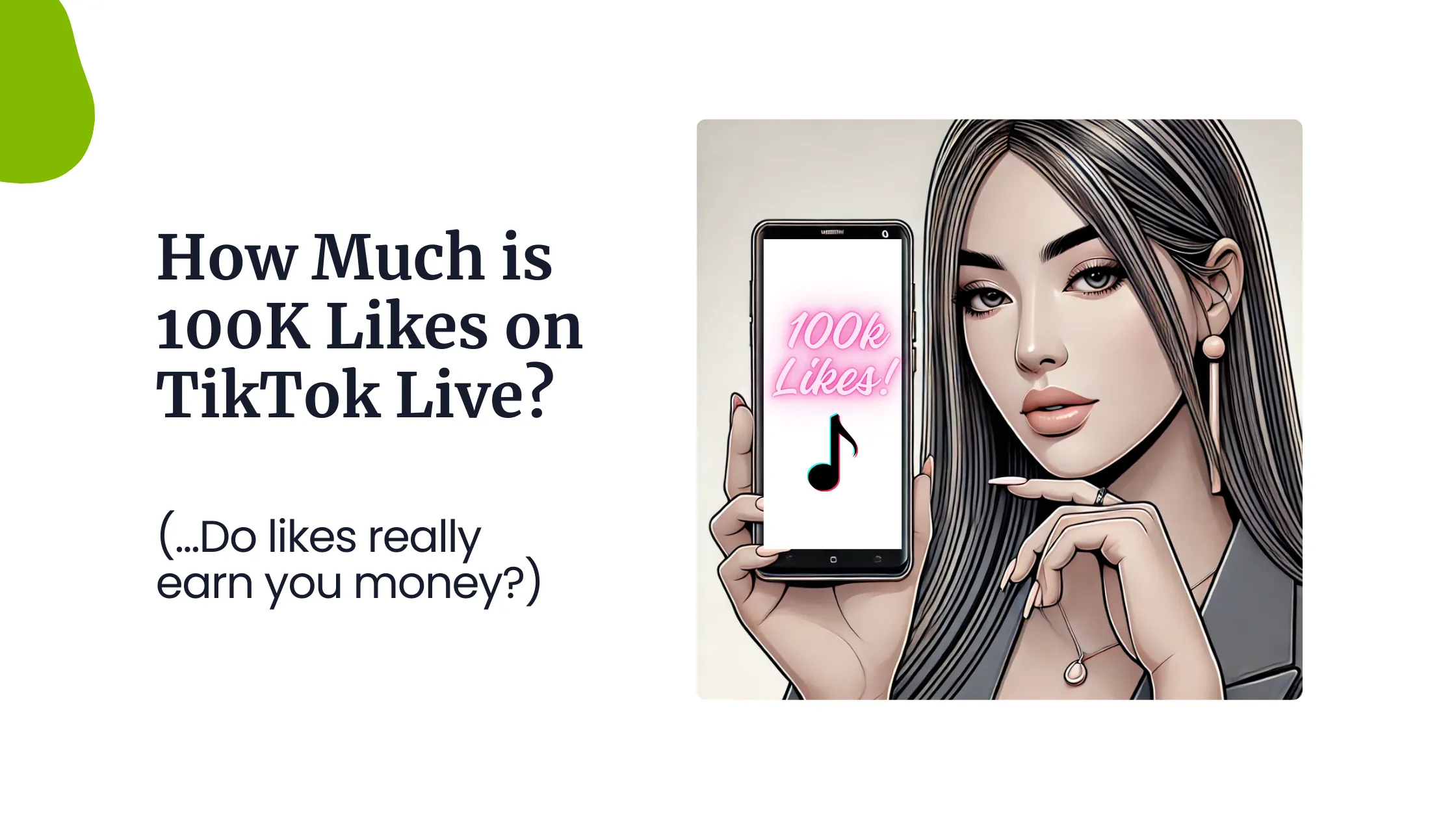 How Much is 100K Likes on TikTok Live?
