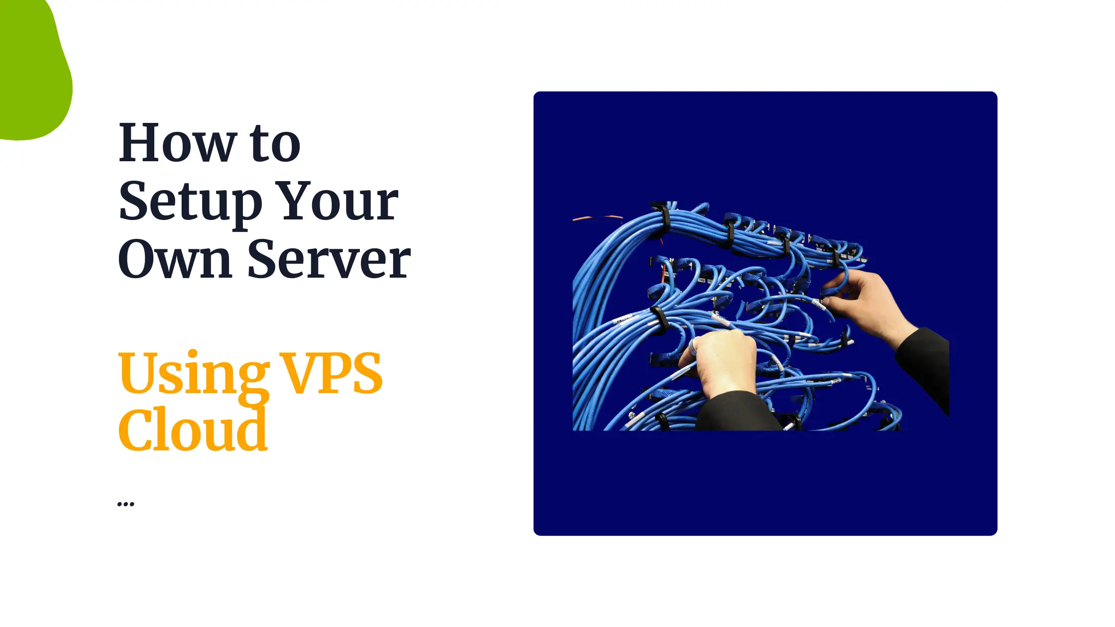 How to Set Up Your Own Server (Step by Step)