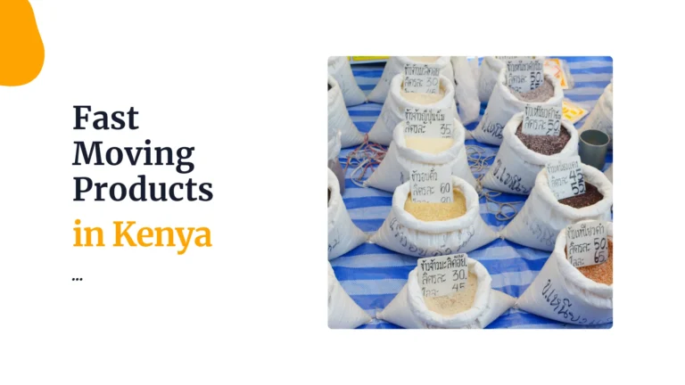 What sells faster in Kenya fast moving products