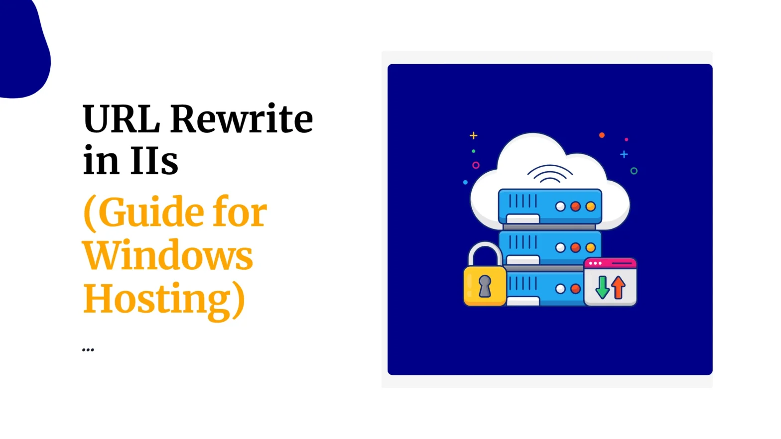 URL Rewrite in IIs ... (Guide for Windows Hosting)