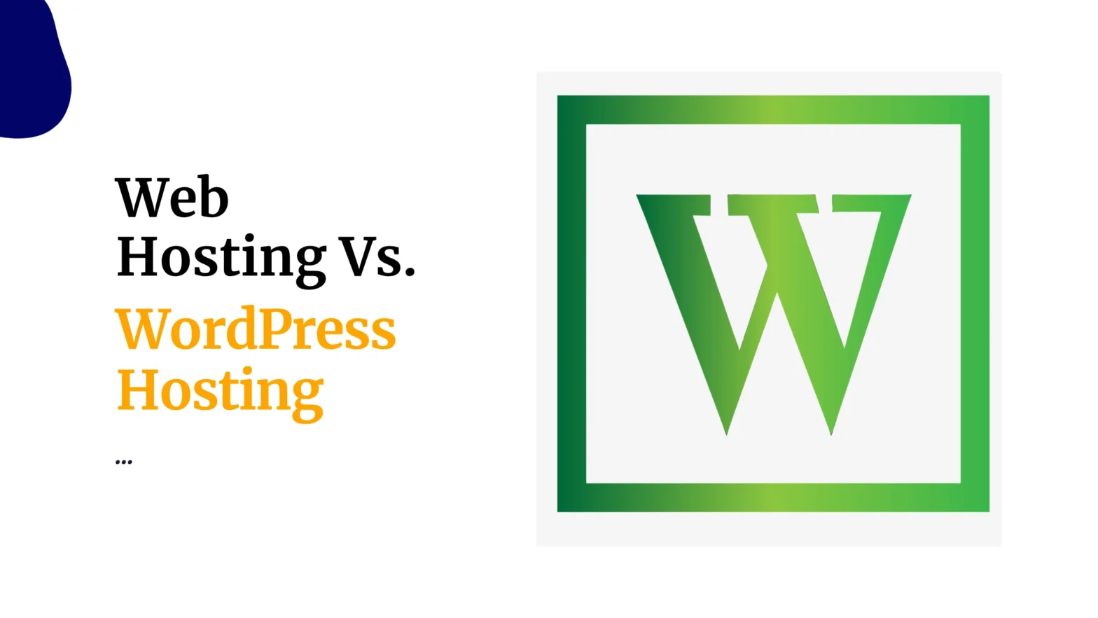 Web Hosting Vs. WordPress Hosting