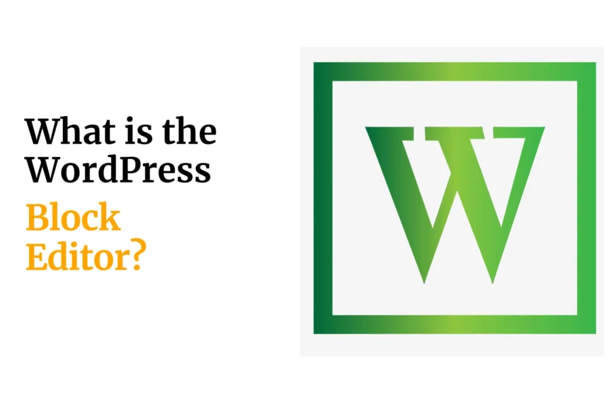 What is The WordPress Block Editor?