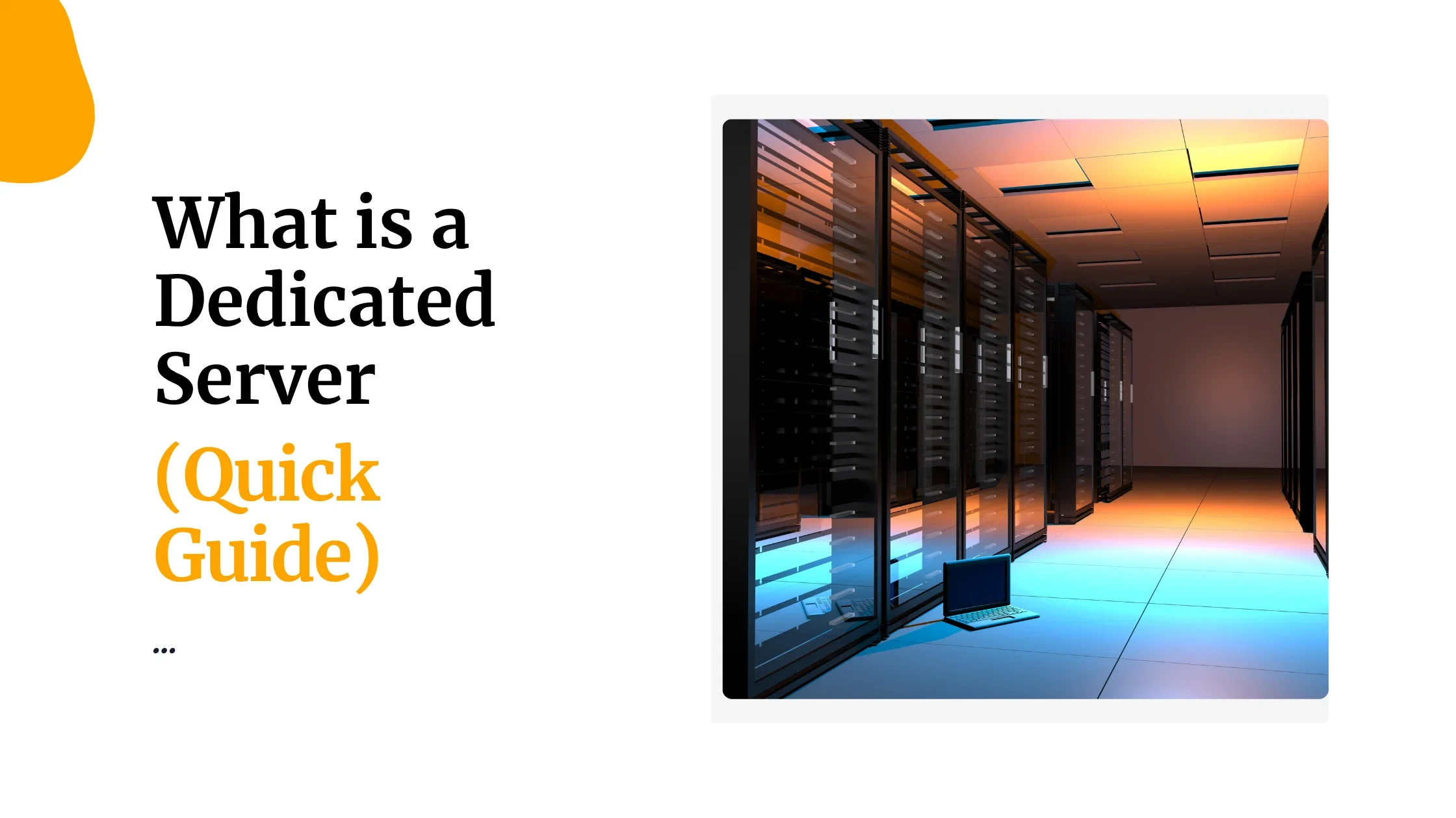 What is a Dedicated Server