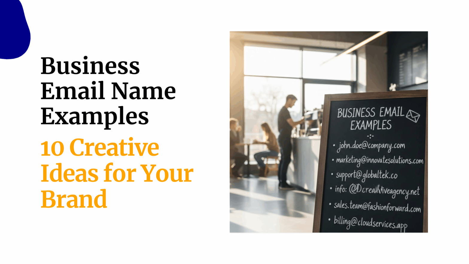 Business Email Name Examples 10 Creative Ideas for Your Brand