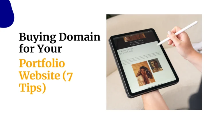Buying Domain for Your Portfolio Website (7 Tips)