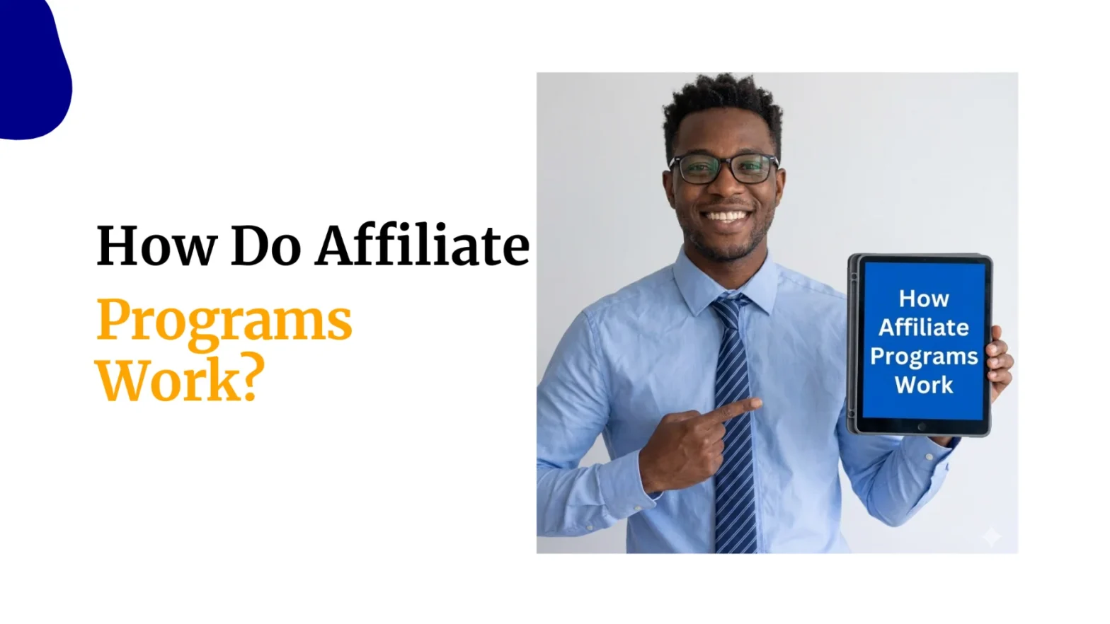 How Do Affiliate Programs Work