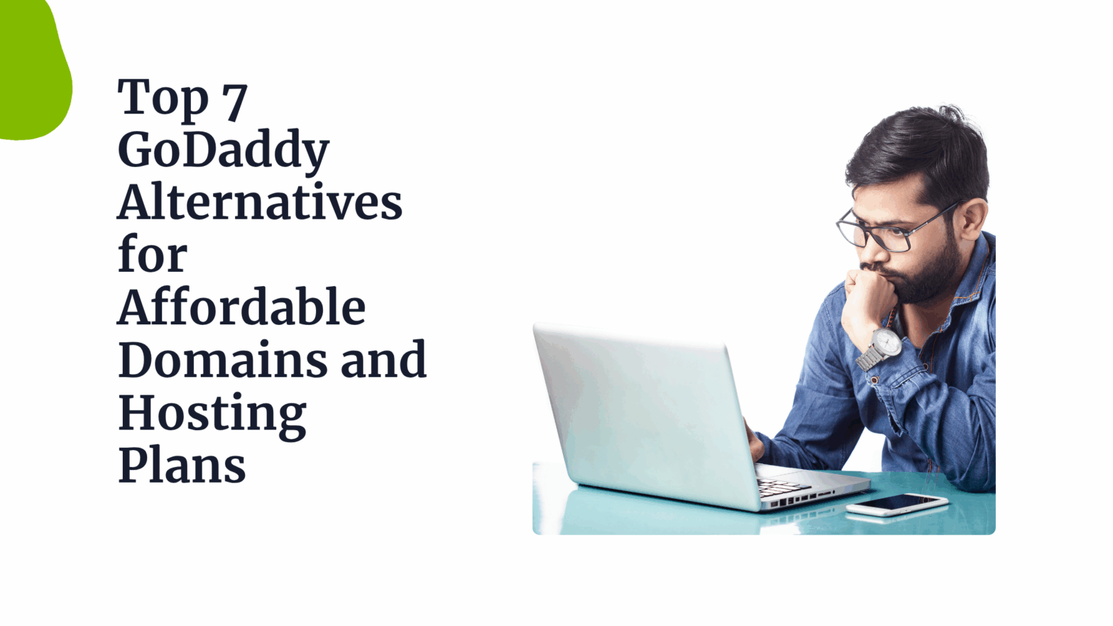 Top 7 GoDaddy Alternatives for Affordable Domains and Hosting Plans 1