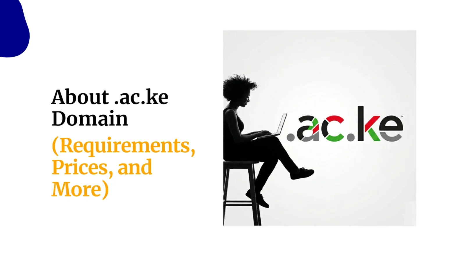About .ac .ke Domain Requirements Prices and More
