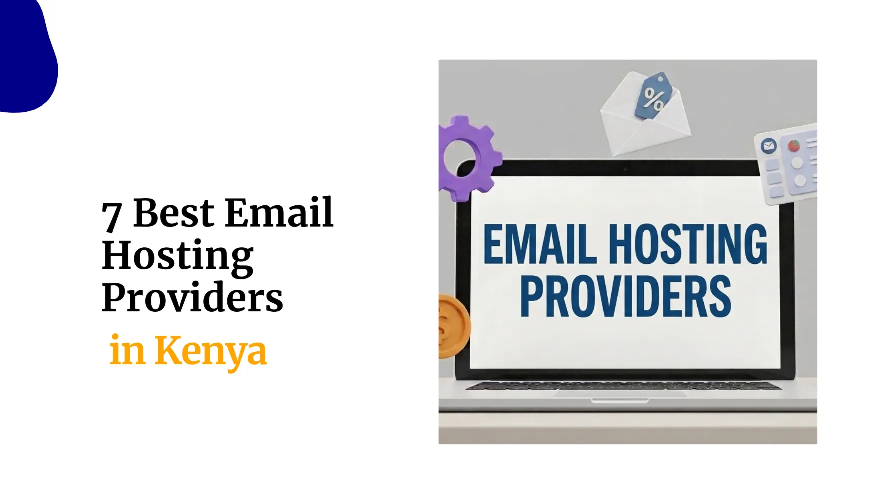 7 Best Email Hosting Providers in Kenya