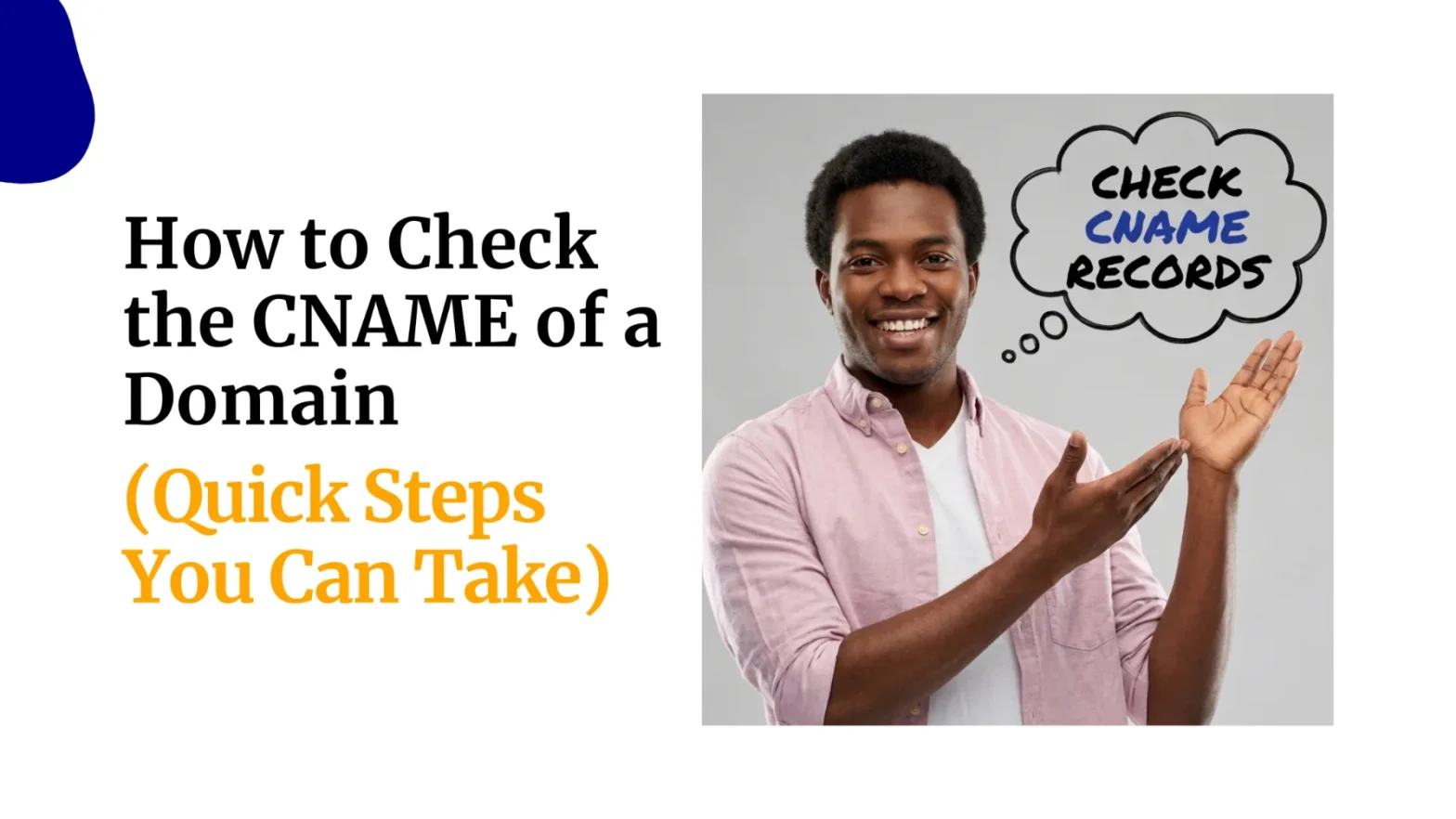 How to Check the CNAME of a Domain Quick Steps You Can Take