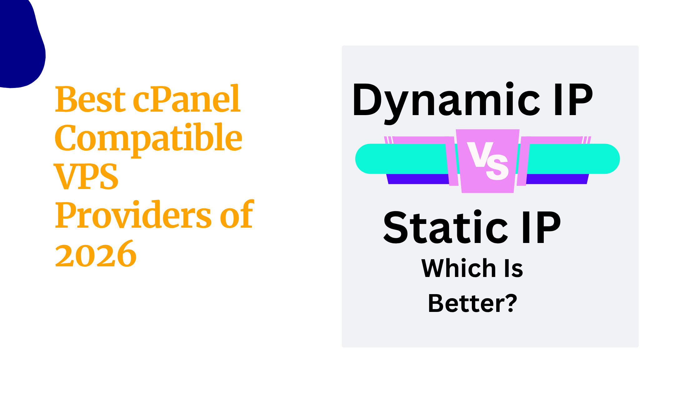 Dynamic IP vs Static IP for VPS Hosting: Which&hellip;