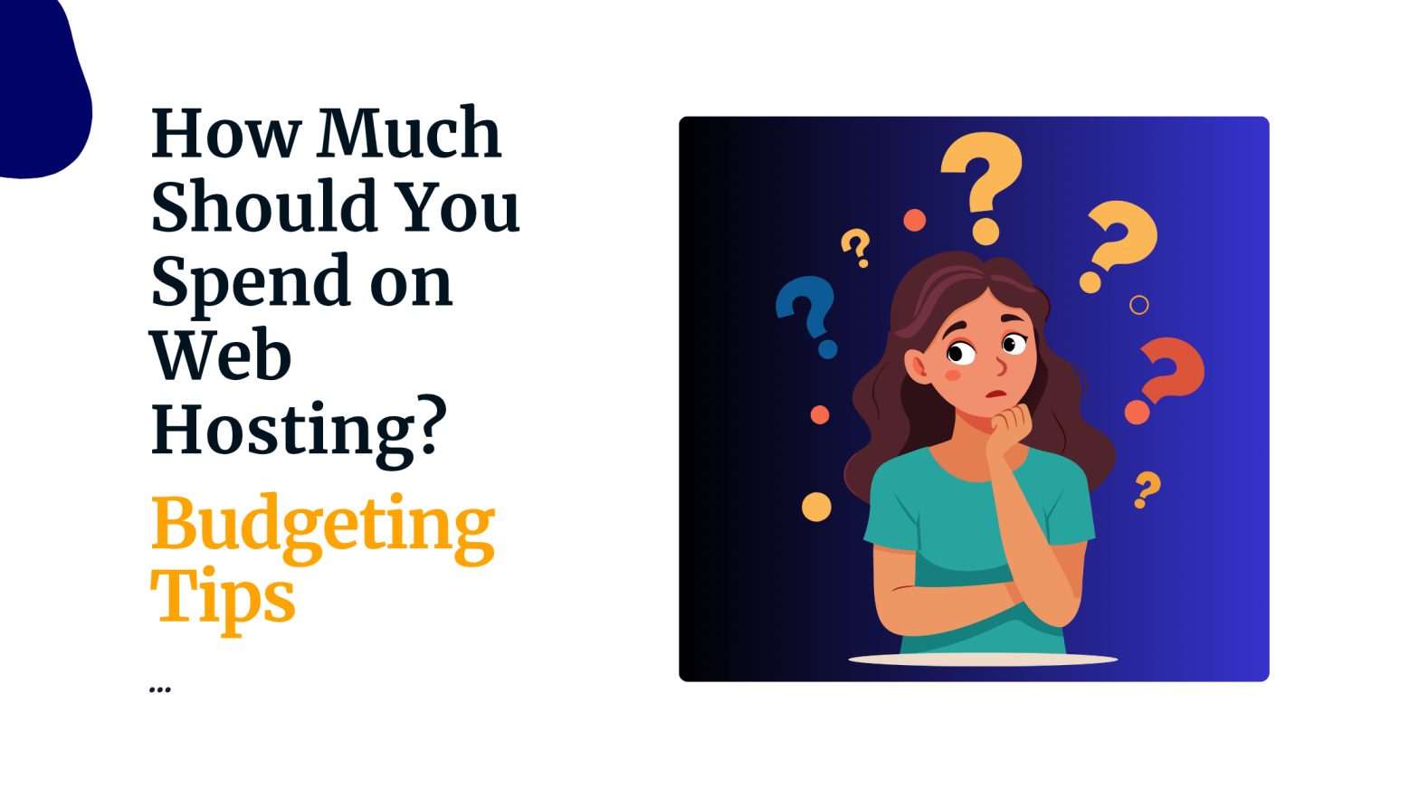How Much Should You Spend on Web Hosting Budgeting Tips 2