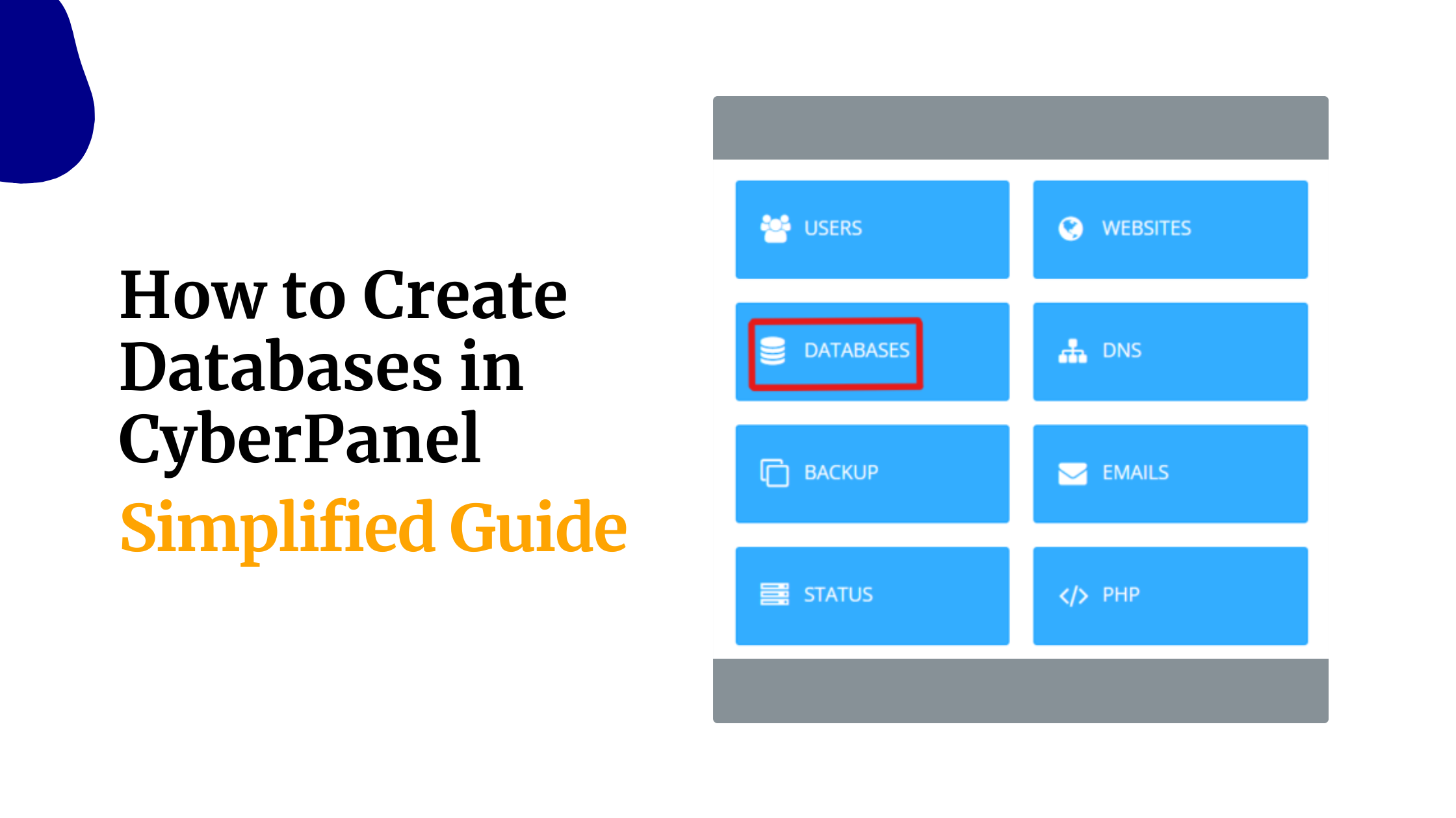 How to Create Databases in CyberPanel: Simplified Guide