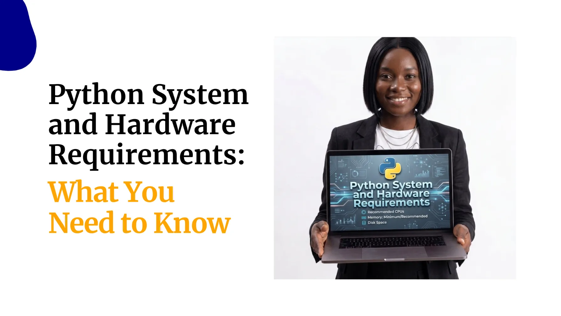 Python System and Hardware Requirements: What You Need to&hellip;
