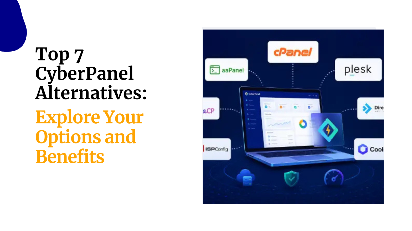 Top 7 CyberPanel Alternatives Explore Your Options