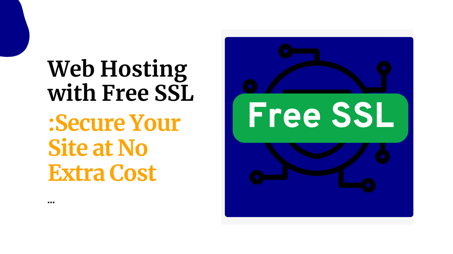 Web Hosting with Free SSL Secure Your Site at No Extra Cost