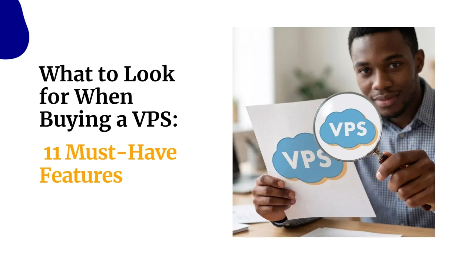 What to Look for When Buying a VPS