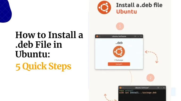 How to Install a .deb File in Ubuntu: 5 Quick Steps
