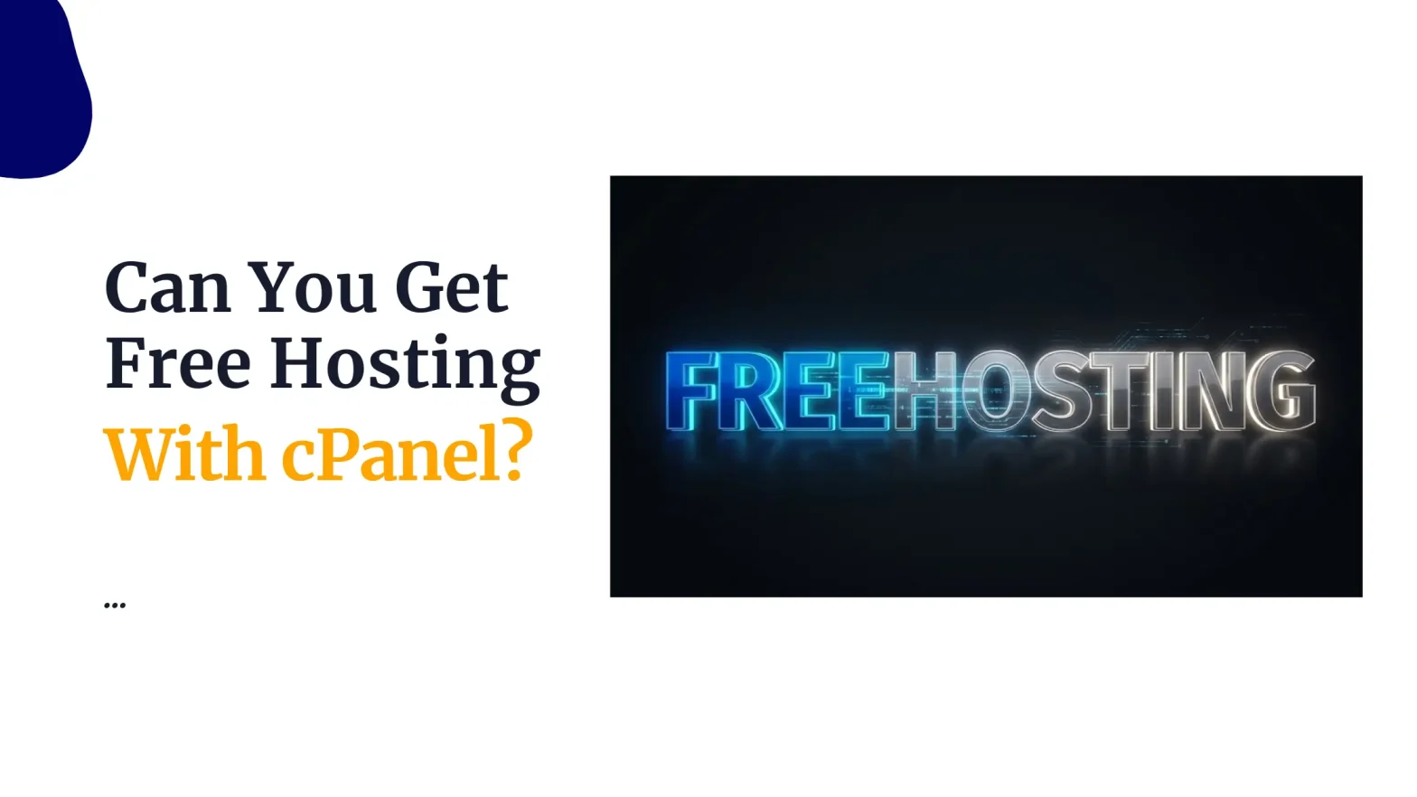 Can You Get Free Hosting With cPanel?