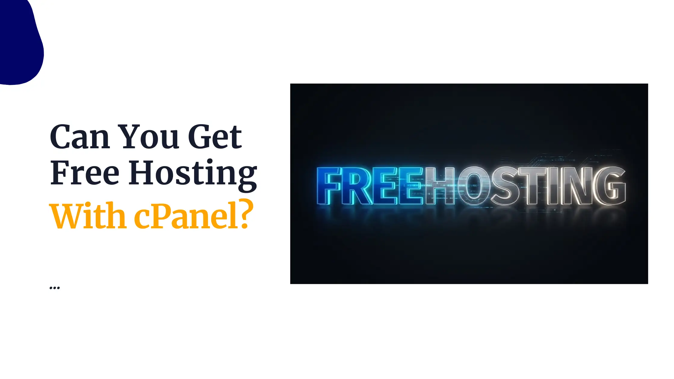 Can You Get Free Hosting With cPanel?
