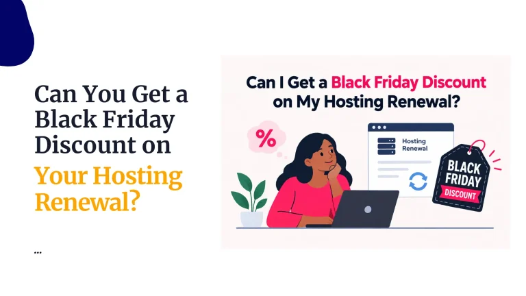 Can You Get a Black Friday Discount on Your Hosting Renewal?