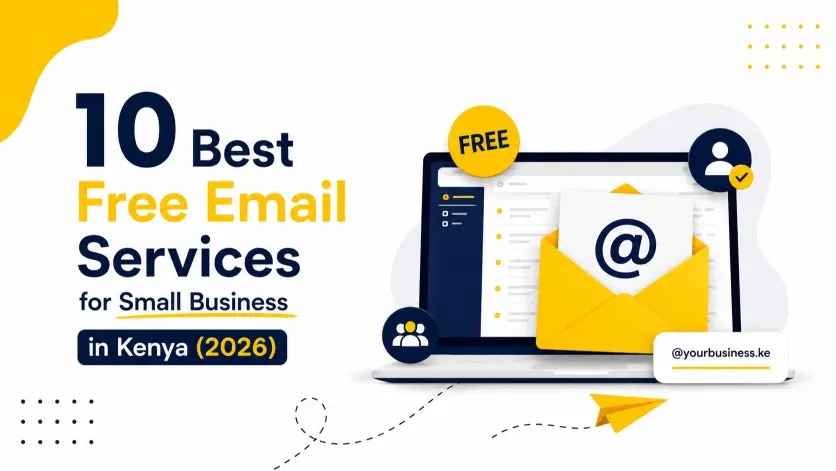 10 Best Free Email Services for Small Business in Kenya (2026)