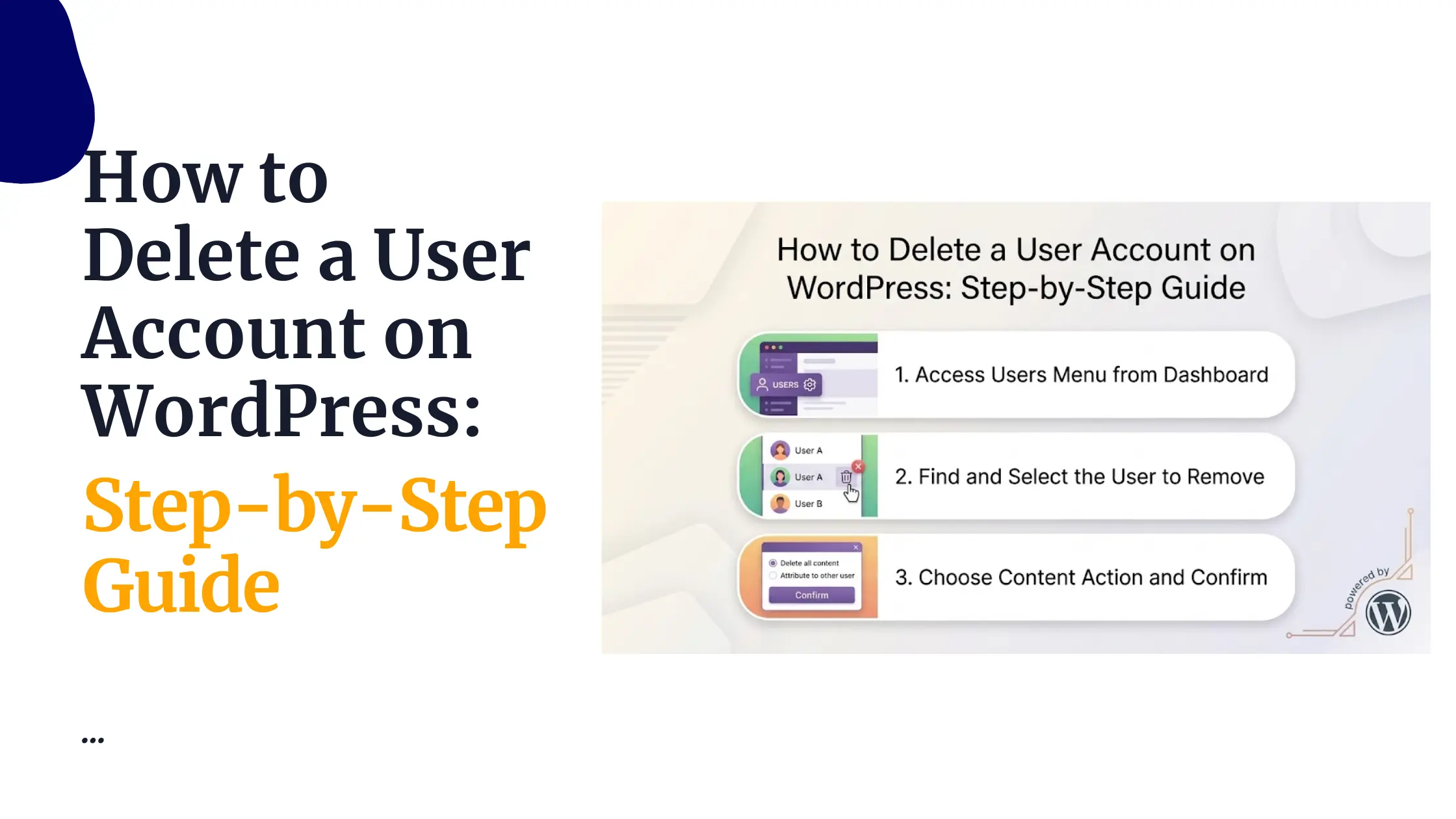 How to Delete a User Account on WordPress: Step-by-Step Guide