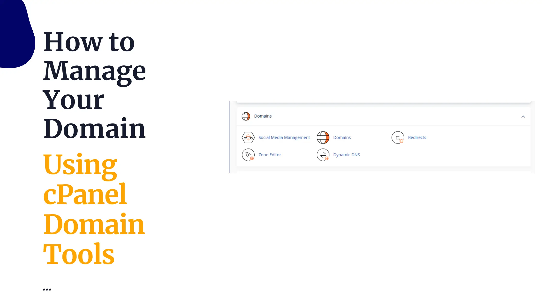 How to Manage Your Domain Using cPanel Domain Tools