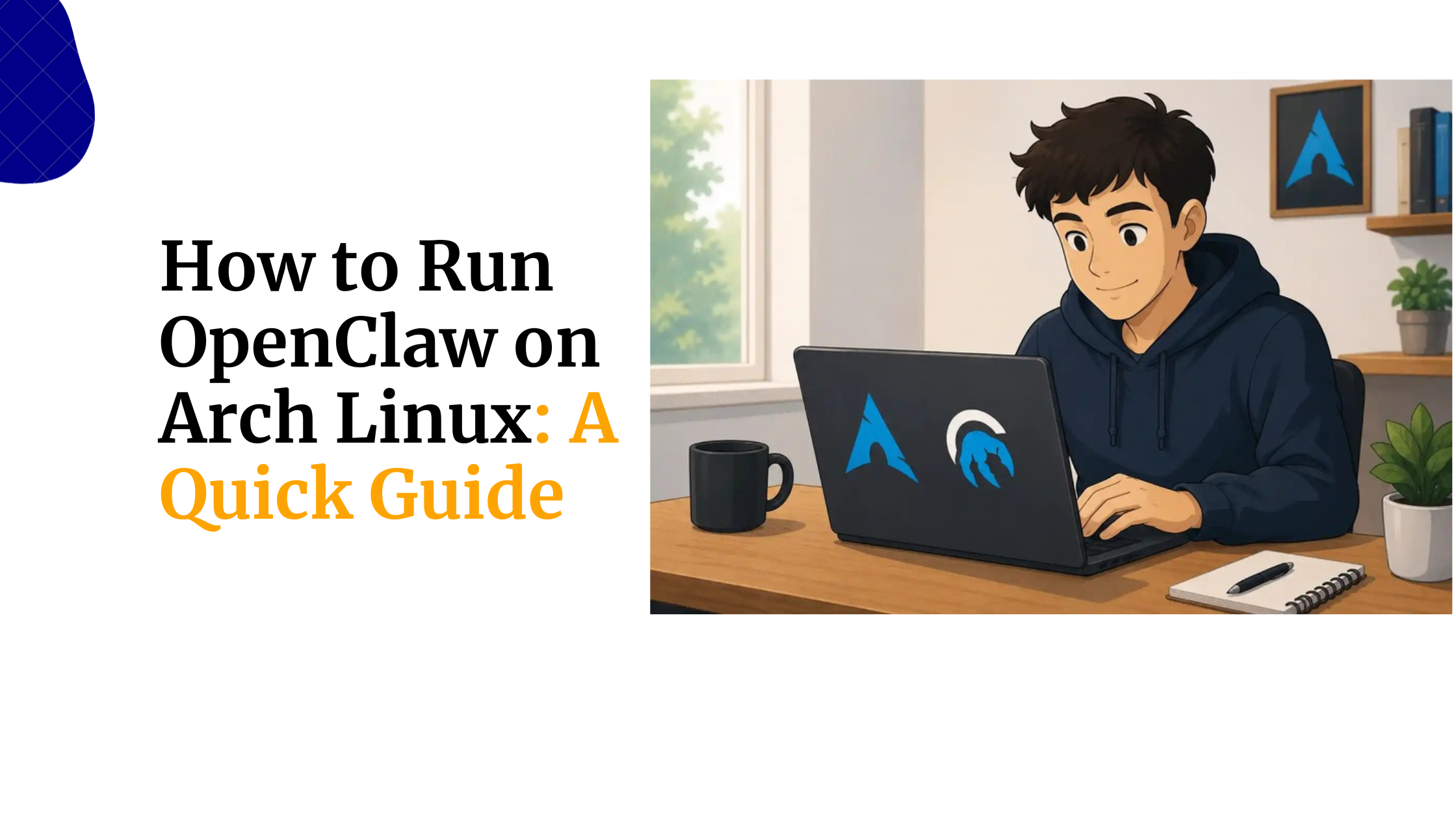 How to Run OpenClaw on Arch Linux: A Quick&hellip;