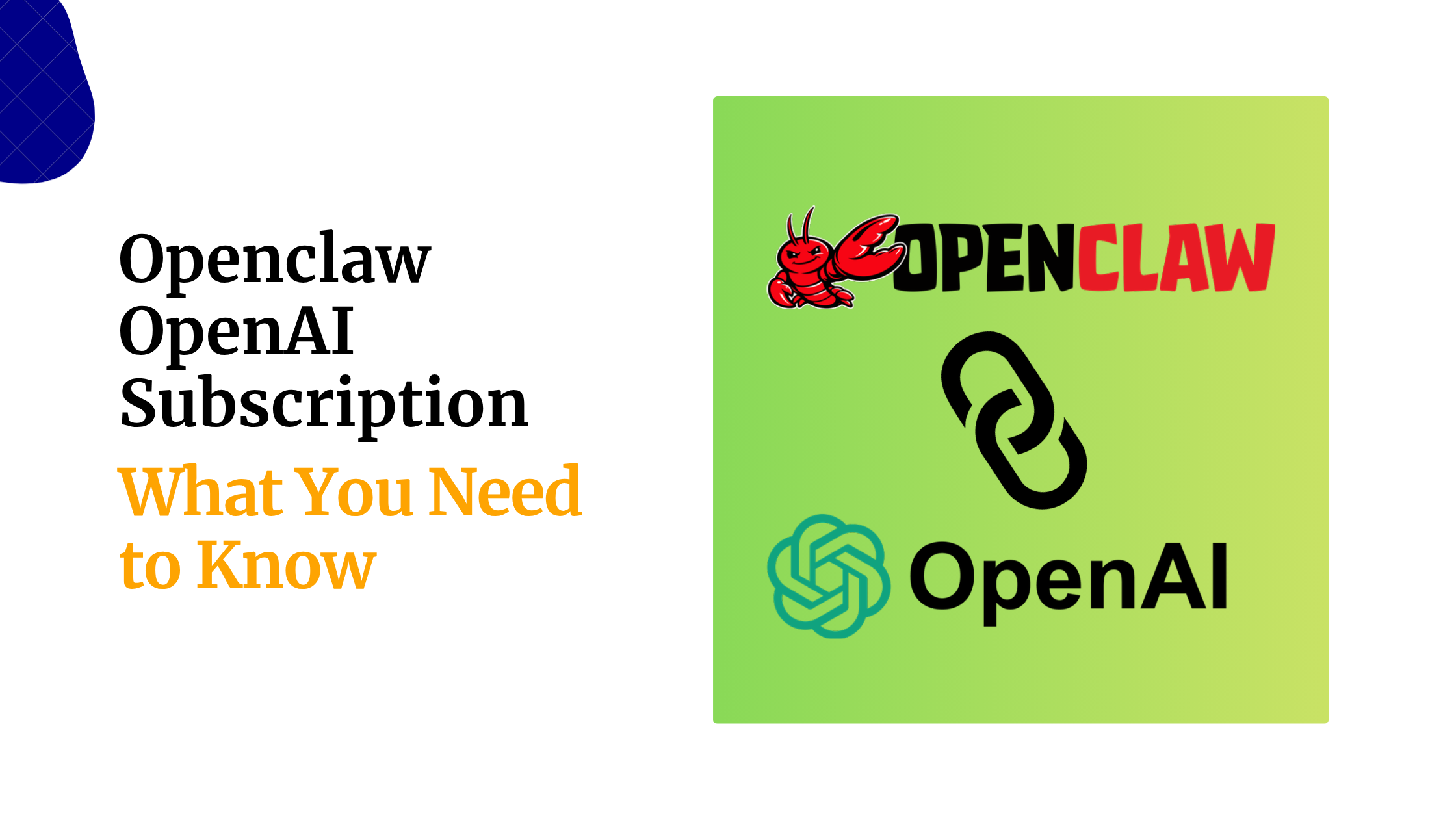 Openclaw OpenAI Subscription: What You Need to Know