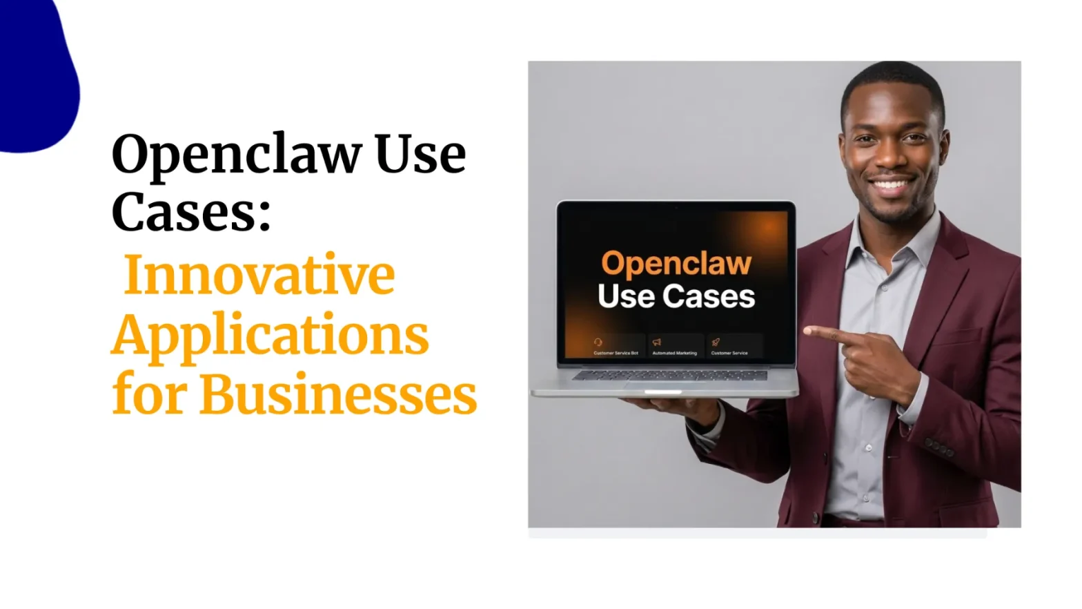 Openclaw Use Cases Innovative Applications for Businesses