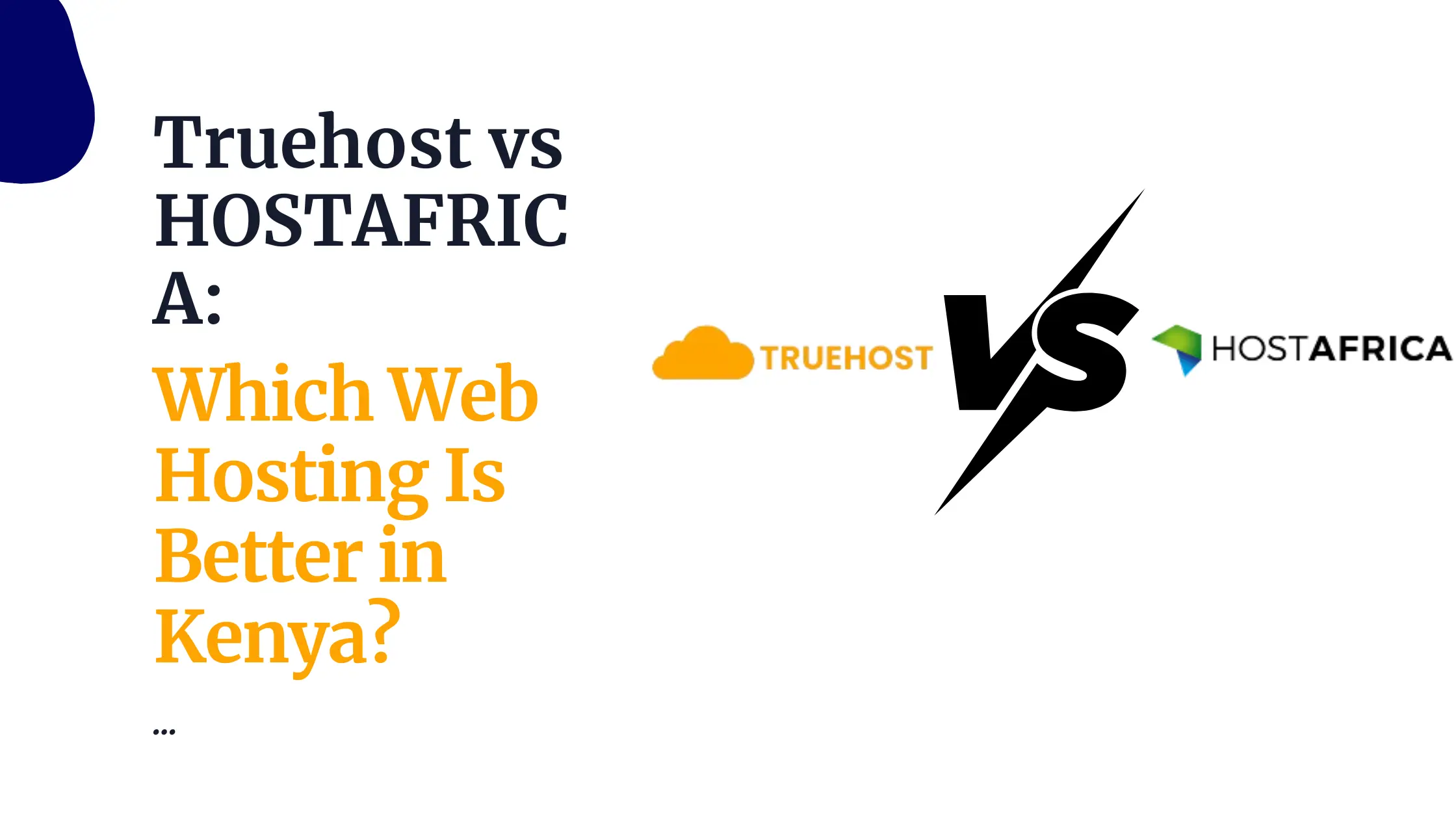 Truehost vs HOSTAFRICA: Which Web Hosting Is Better in Kenya?