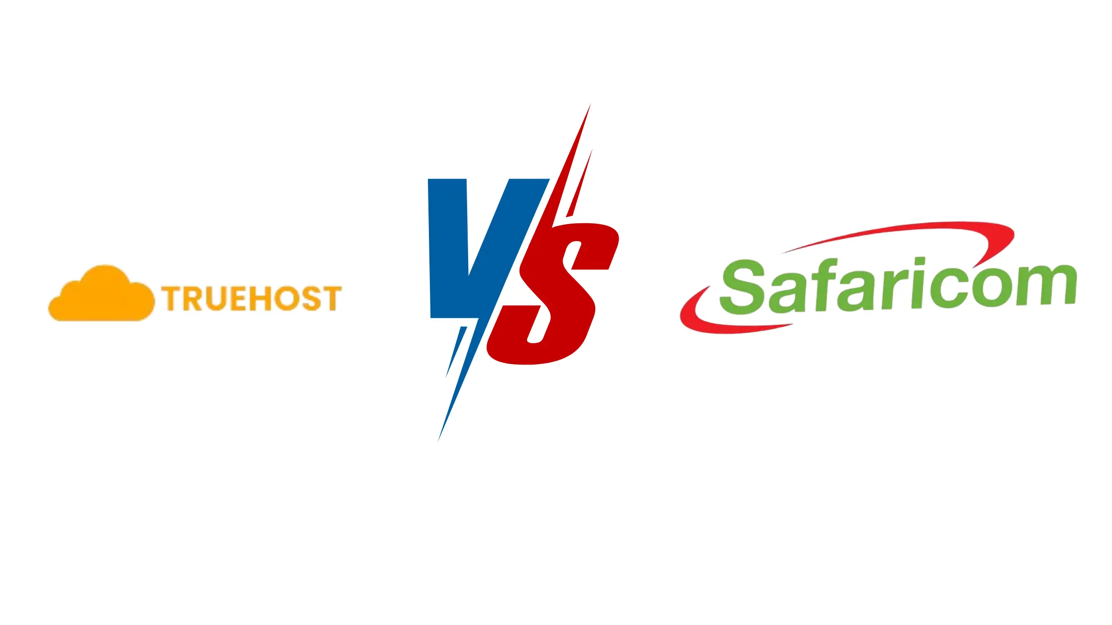 Truehost vs Safaricom Hosting services