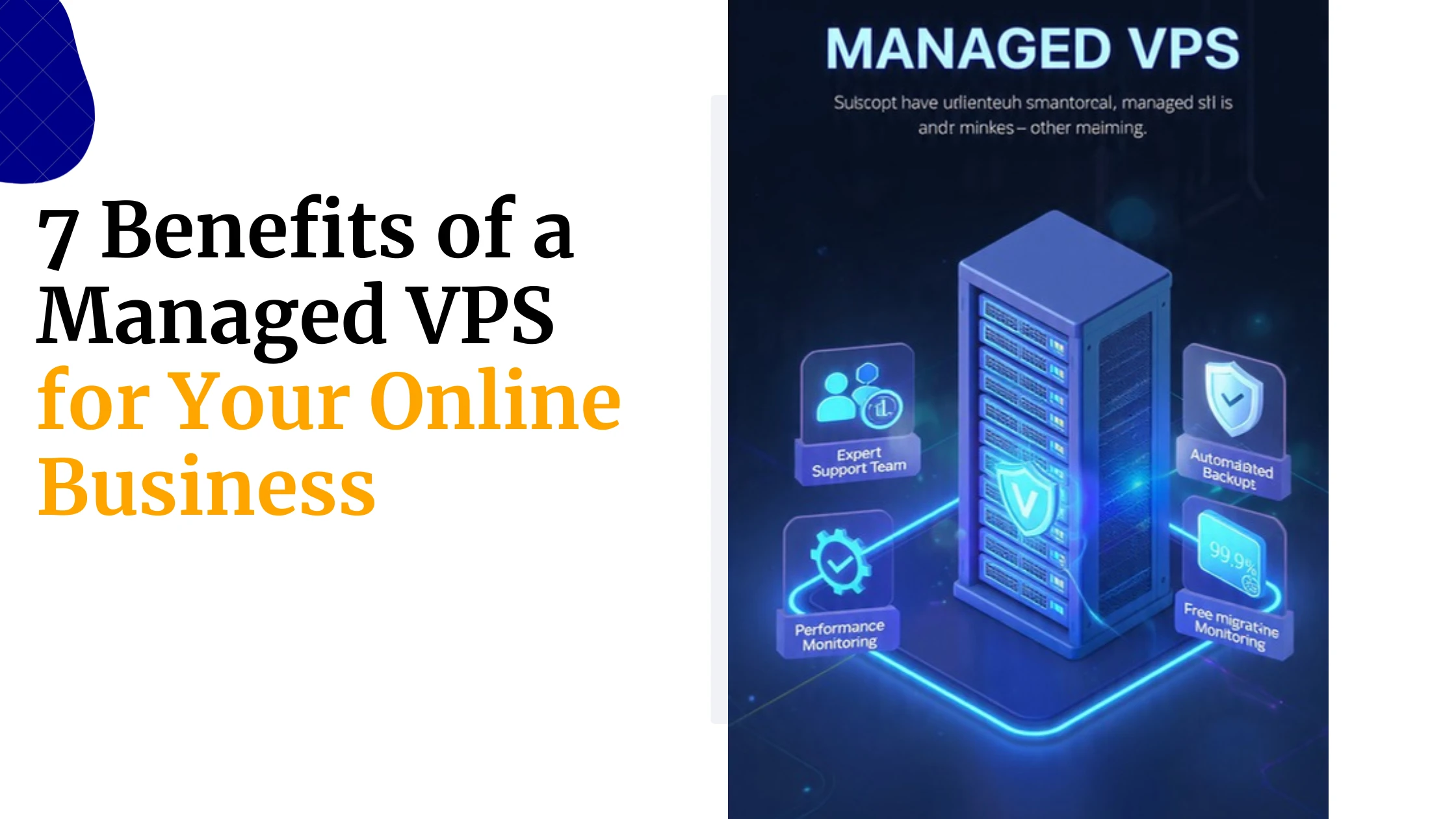 7 Benefits of a Managed VPS for Your Online&hellip;